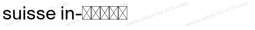 suisse in字体转换